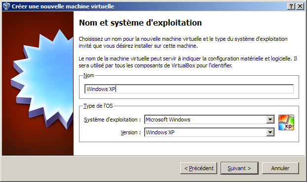VirtualBox : création d'une machine virtuelle : Windows XP