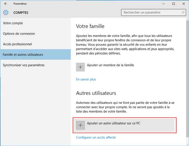 Windows 10 - Ajouter un autre utilisateur